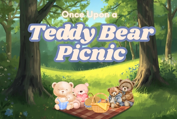 Cartoon bears enjoy a cheerful picnic on a blanket in a sunlit forest clearing. Text above reads "Once Upon a Teddy Bear Picnic."
