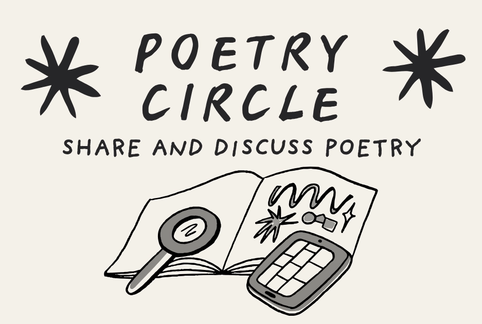 Text reading" Poetry Circle: Share and Discuss Poetry" above graphic with an open notebook, magnifying glass and tablet.